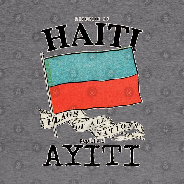 Antique Flag of Haiti by KewaleeTee